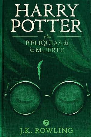 J.K. Rowling: Harry Potter y Las Reliquias de la Muerte