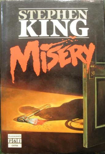 Stephen King: Misery (Hardcover, Spanish language, 1988, Plaza & Janés)