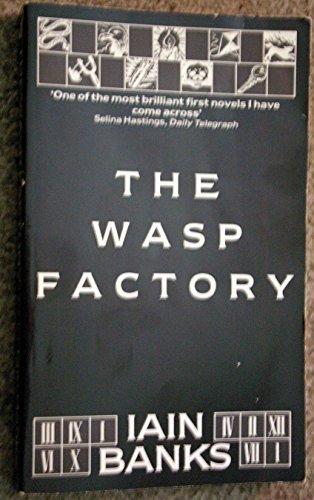 Iain M. Banks: The wasp factory (1985)