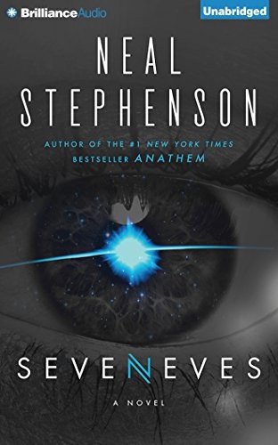 Neal Stephenson: Seveneves (AudiobookFormat, 2016, Brilliance Audio)