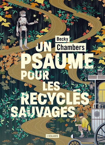 Becky Chambers, Marie Surgers: Un Psaume pour les Recyclés Sauvages (Paperback, Français language, 2021, L'Atalante)