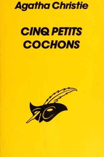 Agatha Christie: CINQ PETITS COCHONS (French language, 1986, LIBRAIRIE DES CHAMPS ELYSEES)