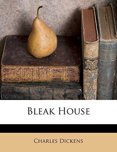 Charles Dickens: Bleak House (2012, Creative Media Partners, LLC, Nabu Press)