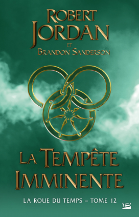 Empty Author, Robert Jordan: La tempête imminente (Paperback, français language, 2021, Bragelonne)