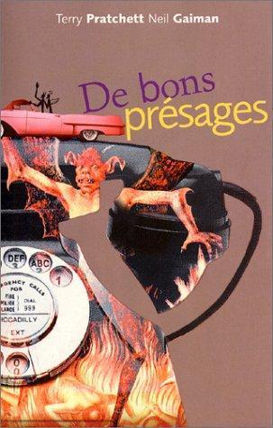 Terry Pratchett, Patrick Marcel, Neil Gaiman: De bons présages (Paperback, French language, 2002, Au Diable Vauvert)