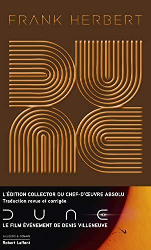 Frank Herbert, Pierre Bordage, Michel Demuth, Gérard Klein, Denis Villeneuve: Dune - Tome 1 Dune - Édition collector (Hardcover, French language, 2020, ROBERT LAFFONT)