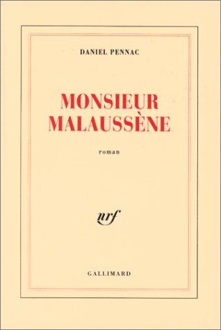 Daniel Pennac: Monsieur Malaussène (French language, 1995, Gallimard)