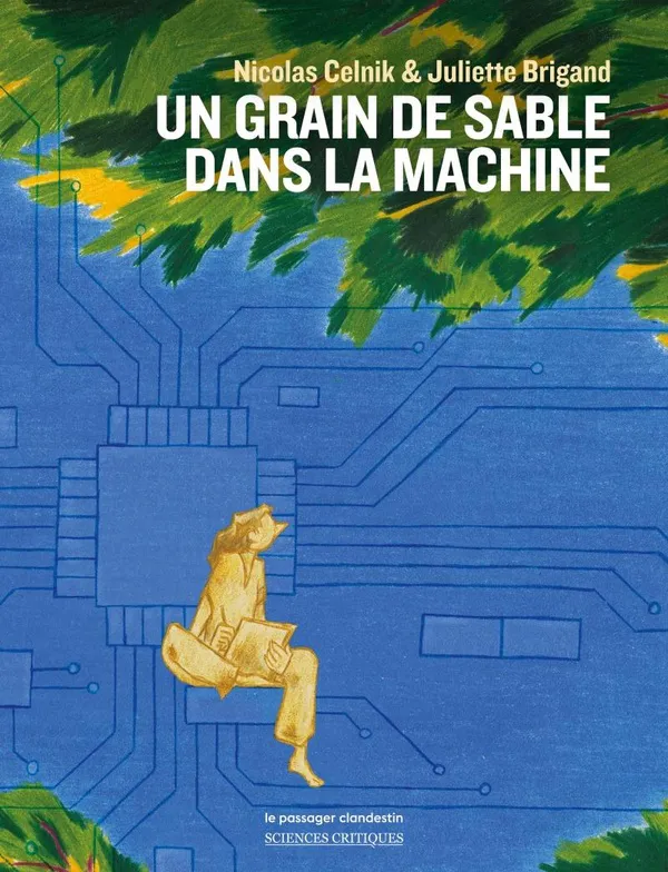 Nicolas Celnik: Un grain de sable dans la machine (French language, 2026, Le Passager Clandestin)