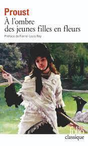 Marcel Proust: A l’ombre des jeunes filles en fleurs (French language)