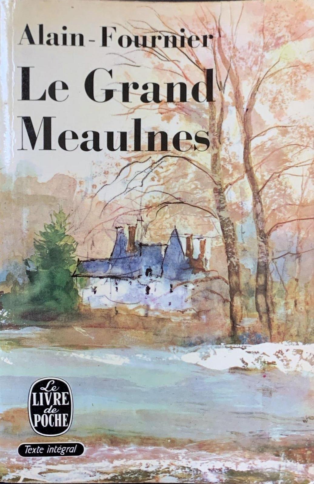 Alain-Fournier: Le Grand Meaulnes (French language, 1963, Émile-Paul Frères)