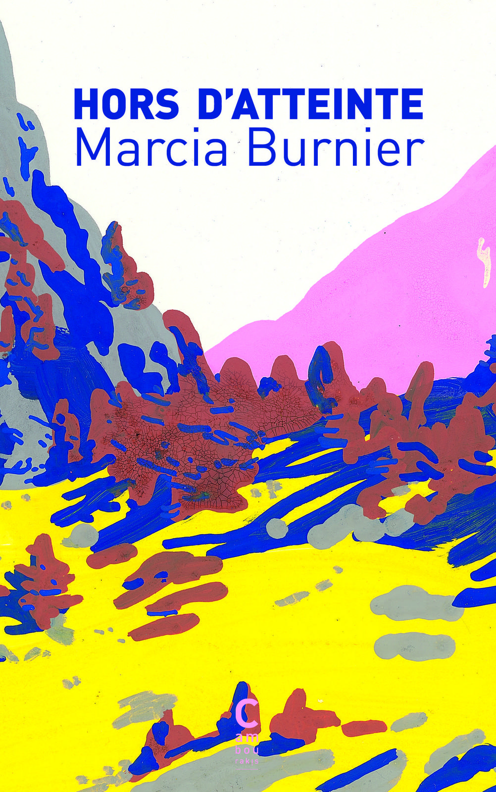 Marcia Burnier: Hors d'atteinte (French language, 2023)