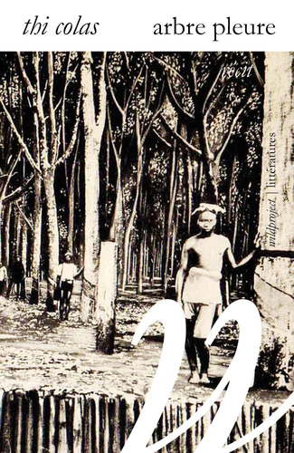 Thi Colas: Arbre pleure (Paperback, French language, 2026, WildProject)