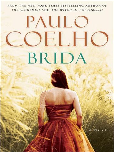 Paulo Coelho: Brida (2008, HarperCollins)