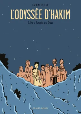 Fabien Toulmé: L'odyssée d'Hakim (GraphicNovel, French language, 2019, Delcourt)