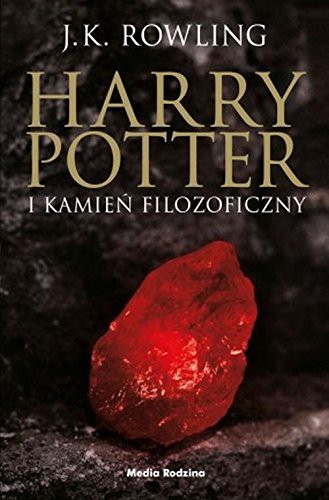 J.K. Rowling: Harry Potter i kamien filozoficzny (Hardcover, 2018, Media Rodzina)