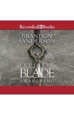 Brandon Sanderson: Infinity blade (AudiobookFormat, 2018, Recorded Books)