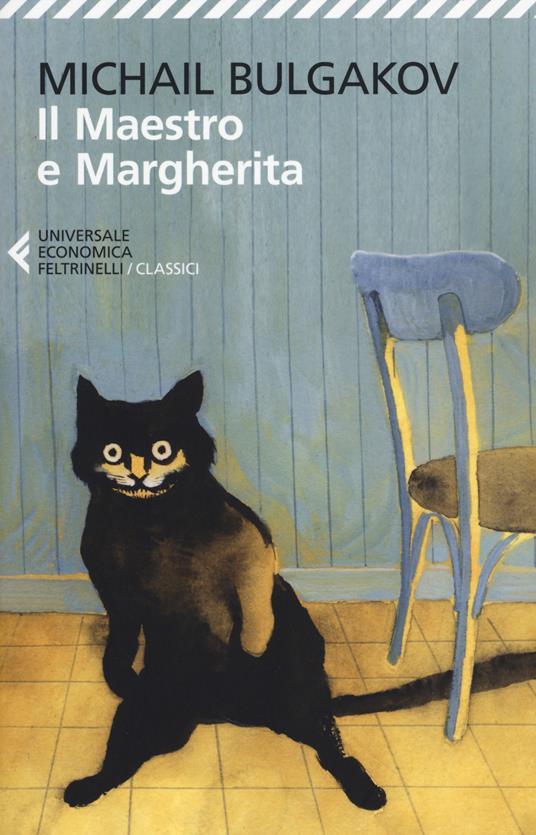 Michail Bulgakov, Михаил Афанасьевич Булгаков: Il maestro e Margherita (Paperback, Italiano language, 2016, Feltrinelli)