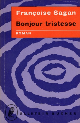 Françoise Sagan: Bonjour tristesse (German language, 1963, Ullstein)