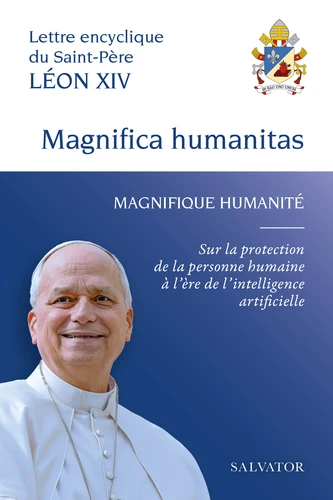 Papa Leone XIV: Magnifica humanitas (Paperback, French language, 2026, Salvator)
