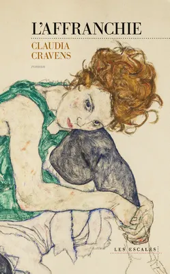 Carine Chichereau, Claudia Cravens: L'Affranchie (French language, 2024, Les Escales)