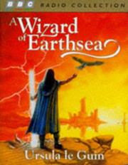 Judi Dench, Mike Maloney, Emma Fielding, David Chilton, Nick Russell-Pavier, Ursula K. Le Guin: A Wizard of Earthsea (The Earthsea Cycle, Book 1) (AudiobookFormat, 1997, BBC Pubns)