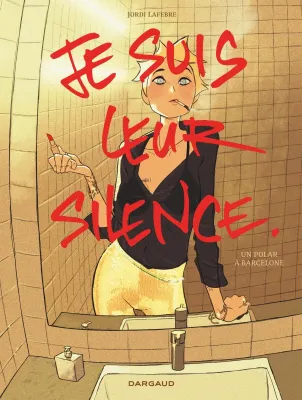 Jordi Lafebre: Je suis leur silence (GraphicNovel, French language, 2023, Dargaud)