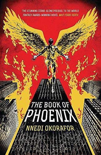 Nnedi Okorafor: Book of Phoenix (2016)