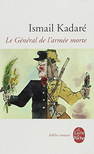 Ismail Kadare: Le Général de l'armée morte (French language, 1988)