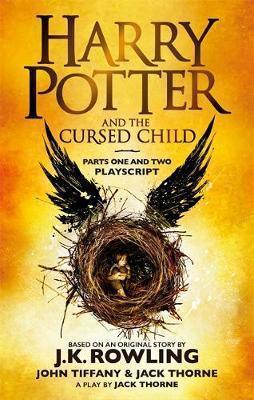 J.K. Rowling, Jack Thorne, John Tiffany: Harry Potter and the Cursed Child - Parts I & II (2017)