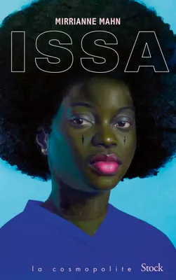 Mirrianne Mahn, Rose Labourie (traduction): Issa (French language, 2026, Stock)