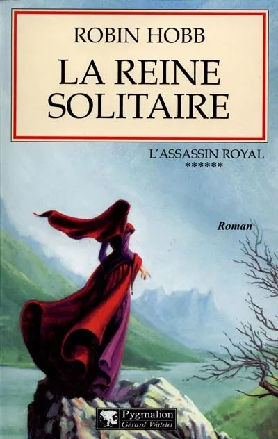 Robin Hobb: La Reine solitaire (AudiobookFormat, French language, 2000, J’ai Lu)