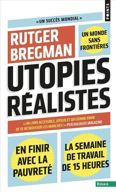 Rutger Bregman: Utopies realistes (French language, 2018)