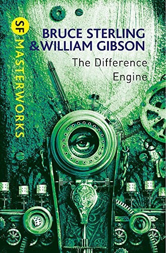 Bruce Sterling, William F. Gibson (duplicate): The Difference Engine (2011, Gollancz)