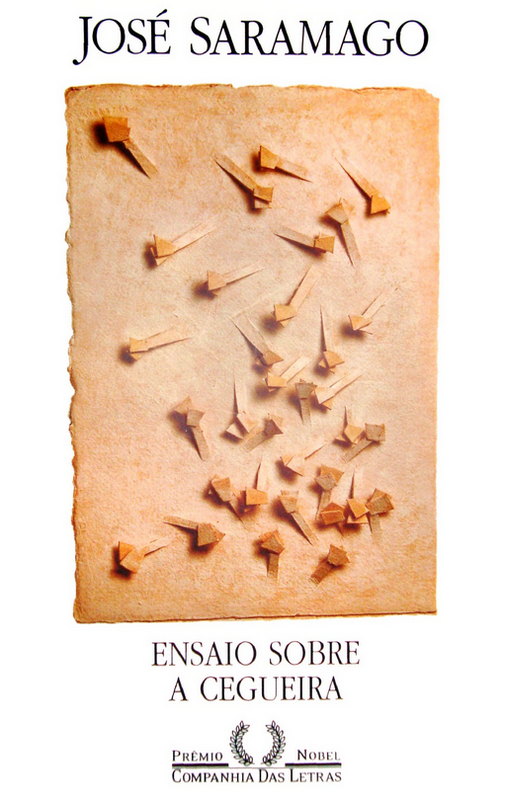 José Saramago: Ensaio sobre a cegueira (Portuguese language, 1995, Editorial Caminho)