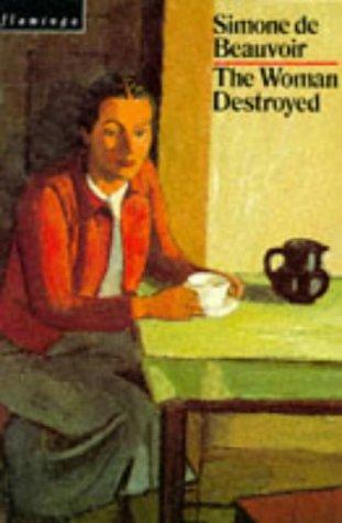 Simone de Beauvoir: The woman destroyed (Hardcover, 1984, Fontana)