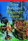 Terry Pratchett: Fliegende Fetzen. Ein Roman von der bizarren Scheibenwelt. (Paperback, 1999, Goldmann)