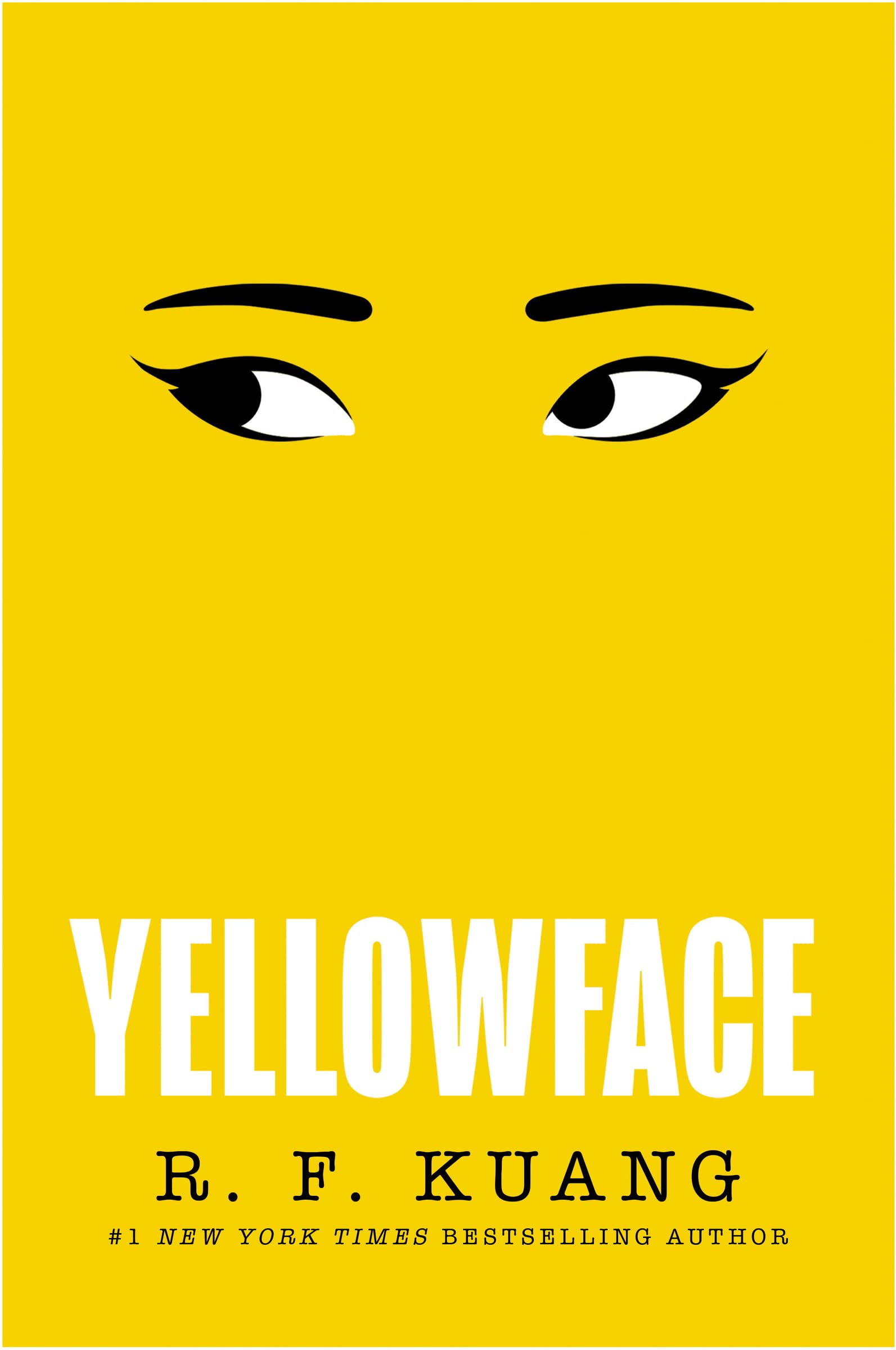 Rebecca F. Kuang, R. F. Kuang (duplicate): Yellowface (2023, HarperCollins Publishers Limited)