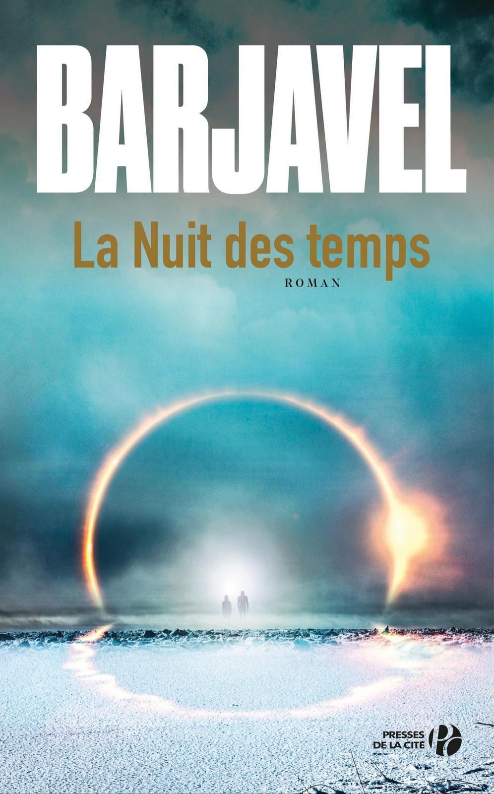 René Barjavel: La Nuit des temps (French language, place des éditeurs)