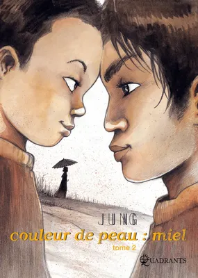 Jung: Couleur de peau, miel (GraphicNovel, French language, 2008, Soleil)