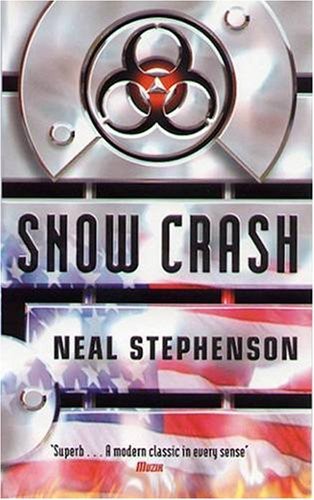 Neal Stephenson, Neal Stephenson: Snow Crash (2002, Penguin Books, Limited)