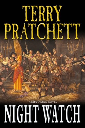 Pu lai qi (Pratchett, Terry): Night Watch (Discworld) (2002, Doubleday)