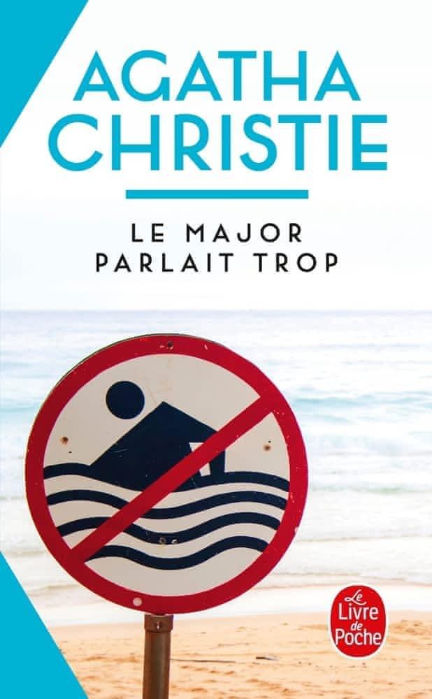 Agatha Christie: Le Major parlait trop (French language, Le Livre de poche)