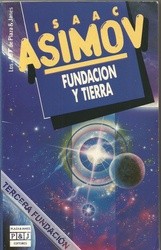 Isaac Asimov OG: Fundacion y tierra (1994, Plaza & Janes)