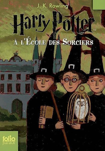 J.K. Rowling: Harry Potter, tome 1 : Harry Potter à l'Ecole des Sorciers (French language, 2007)
