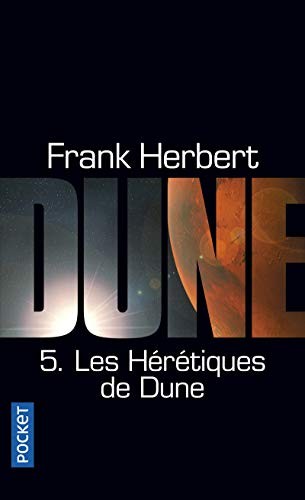 Frank Herbert, Guy Abadia: Les Hérétiques de Dune (Paperback, 2012, Pocket, POCKET)