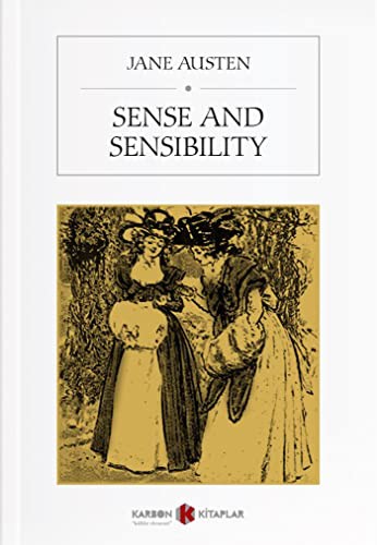 Jane Austen: Sense and Sensibility (Paperback, 2019, Karbon Kitaplar)