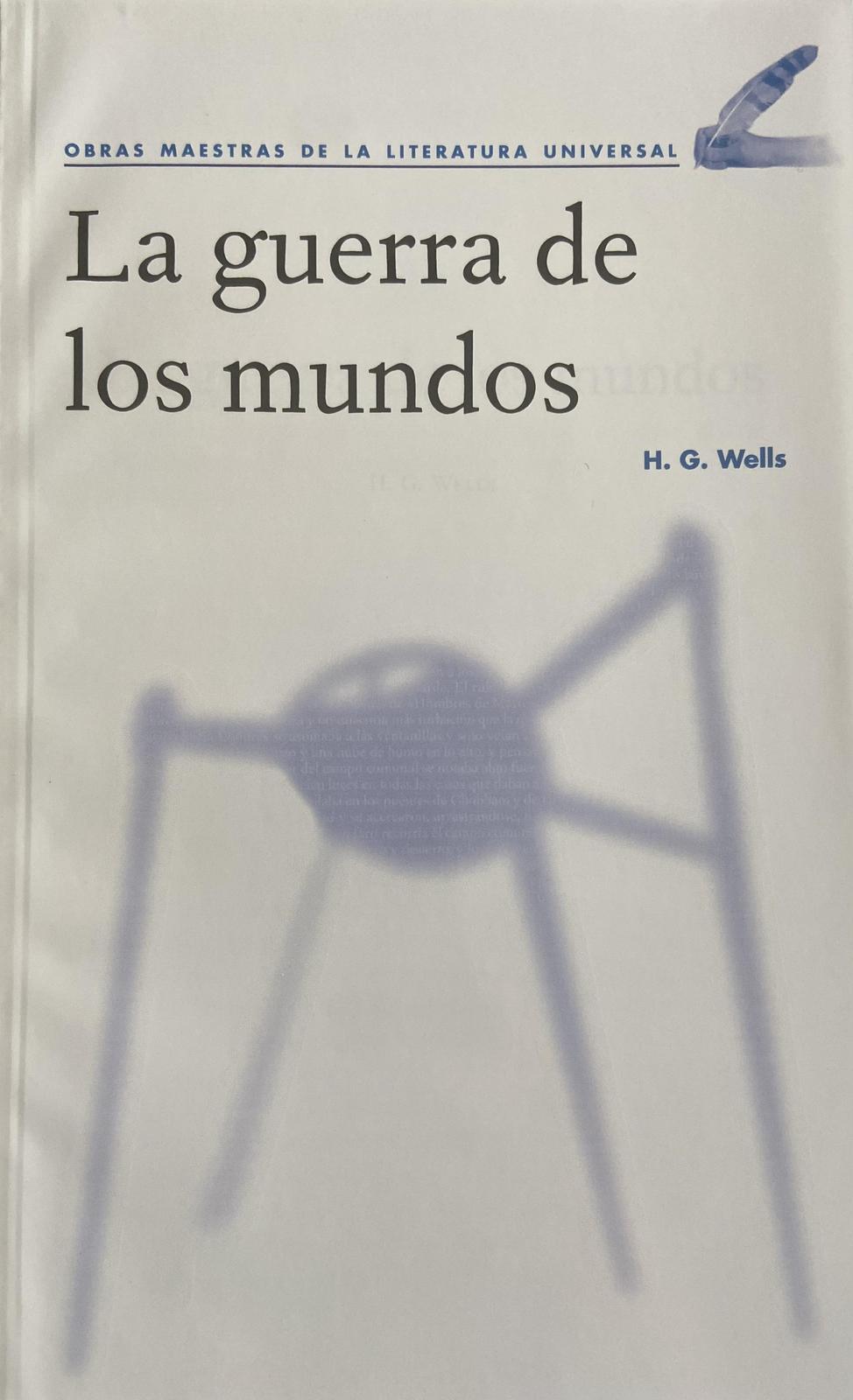 H. G. Wells: La guerra de los mundos (Spanish language, 2010, Agencia Promotora de Publicaciones, S.A. de C.V.)