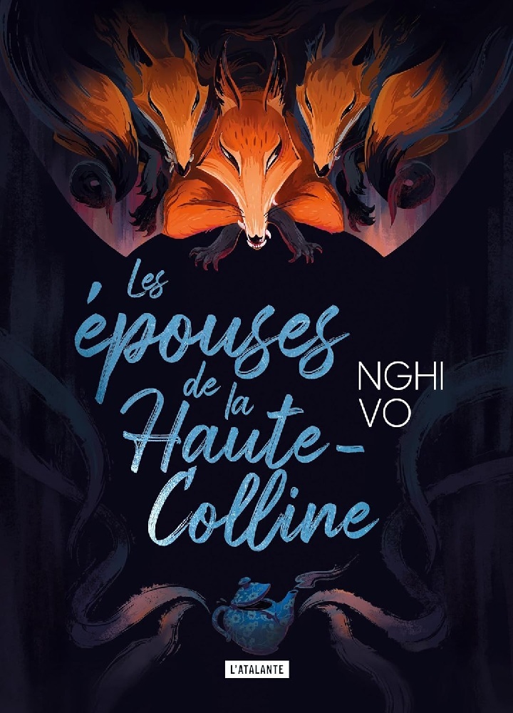 Nghi Vo (duplicate): Les Épouses de la Haute-Colline (2026, L'Atalante)