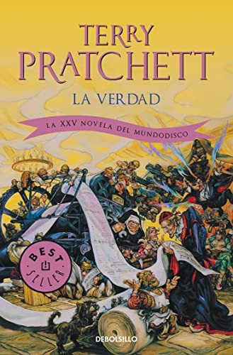 Terry Pratchett, Javier Calvo Perales: La Verdad (Paperback, 2010, Debolsillo, DEBOLSILLO)