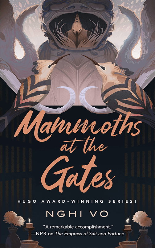Nghi Vo (duplicate): Mammoths at the Gates (EBook, 2023, Tor)
